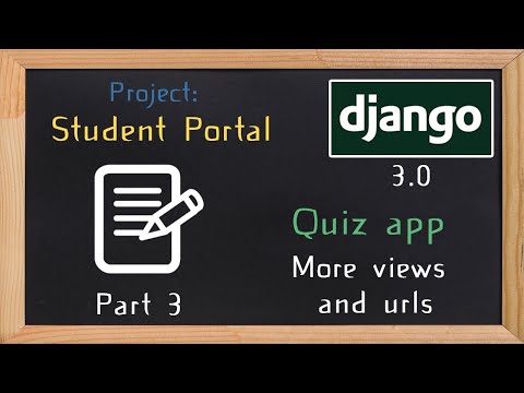 Django Student Portal - quiz app part 3 | 13 thumbnail