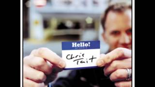 Hello I'm Chris Tait   Chris Tait   05   Most Important Thing