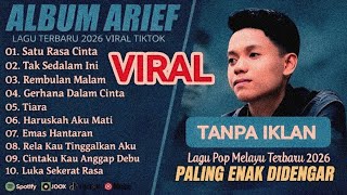 Download lagu ARIEF PUTRA BEST FULL ALBUM 2026 | ONE FEELING OF LOVE - NOT THIS DEEP | MOST POPULAR MALAY SONGS!! mp3