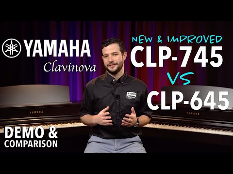 Yamaha CLP-745 vs CLP-645 Clavinova Digital Piano Comparison & DEMO