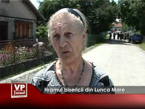 Hramul Bisericii din Lunca Mare