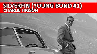 Download lagu Silverfin (Young Bond #1) by Charlie Higson Book Review mp3 Download lagu Silverfin (Young Bond #1) by Charlie Higson Book Review mp3
