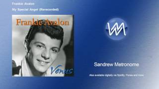 Frankie Avalon - My Special Angel - Rerecorded