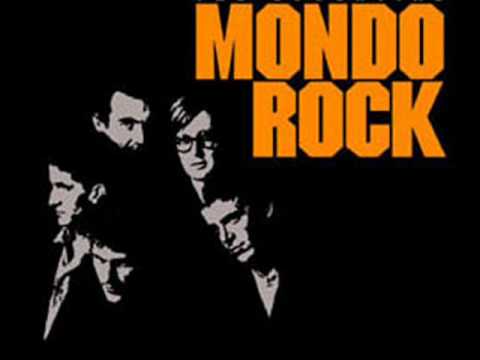 Come Said The Boy - Mondo Rock