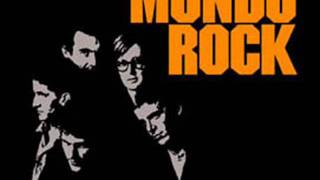 Come Said The Boy - Mondo Rock