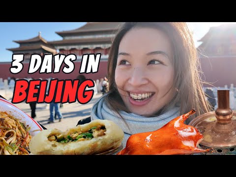 Beijing: Best 3-Day Itinerary for Must See Landmarks and Must Eats!