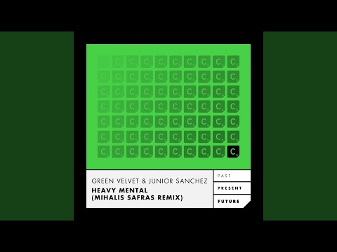 Heavy Mental (Mihalis Safras Remix)