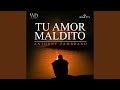 Un Amor Peligroso