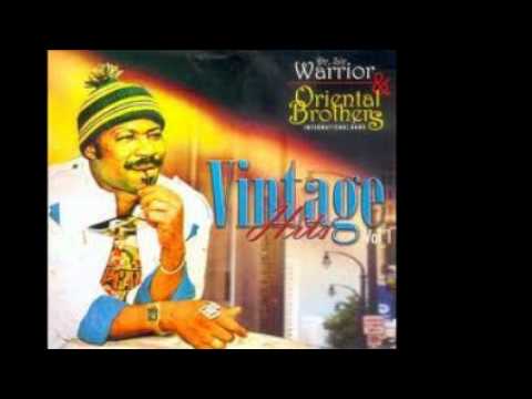 Sir Warrior & His Oriental Brothers International- Ebele m.