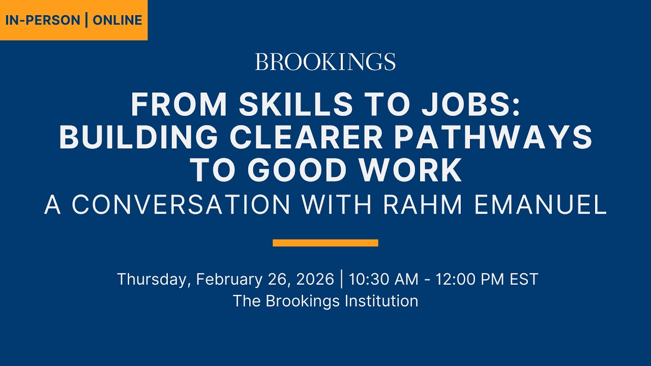 From skills to jobs: Building clearer pathways to good work: A conversation with Rahm Emanuel