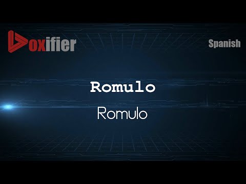 How to Pronounce Romulo (Romulo) in Spanish - Voxifier.com
