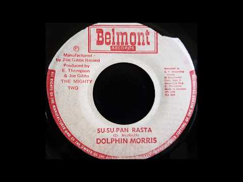 DOLPHIN MORRIS - Su-Su-Pan Rasta [1975]