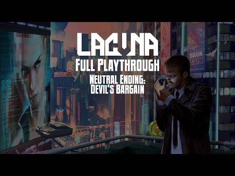 Lacuna - Full Playthrough (Neutral Ending: Devil's Bargain)