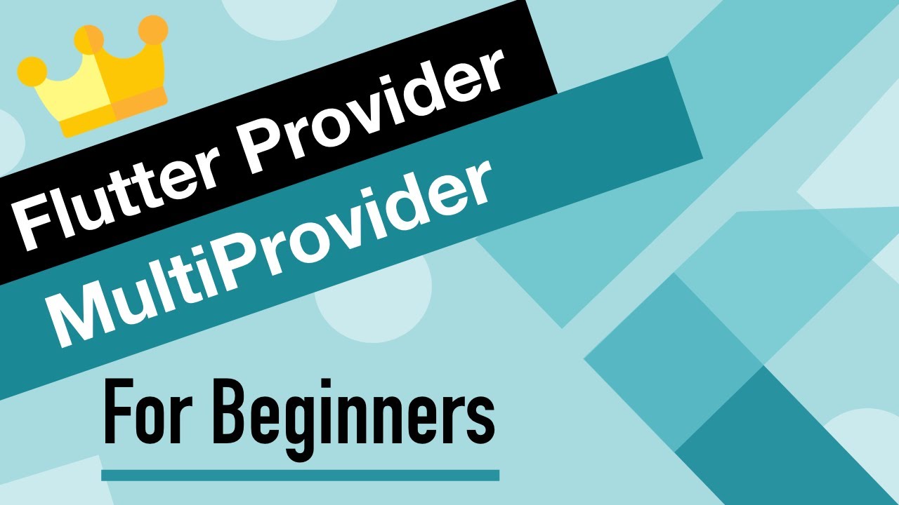 Flutter Provider Tutorial for Beginners | MultiProvider