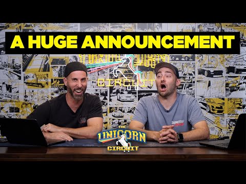 A MASSIVE ANNOUNCEMENT [Unicorn Circuit EP119]