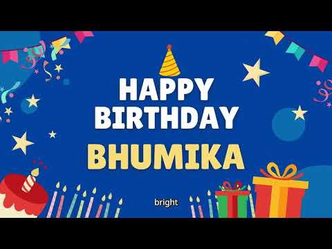 Happy Birthday Bhumika 🎂 - Special Birthday song for Bhumika (4K)