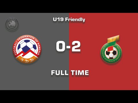 Armenia U19 - Lithuania U19 0:2, U19 National Team Friendlies