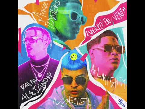 Noriel Ft. Myke Towers, Rauw Alejandro & Almighty - Cuerpo en venta