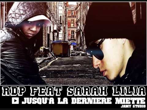 Jusqu'a La Derniere Miette Feat Sarah-Lilia ( Son Format MP3 ) 2011