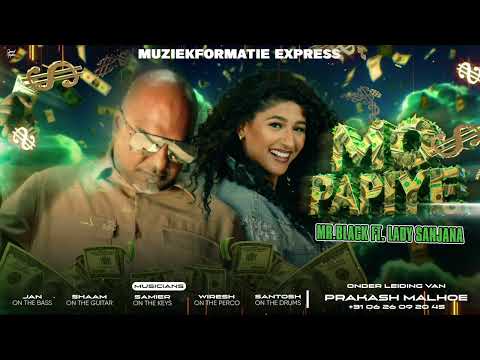 MORE PAPIER - MR BLACK X LADY SANJANA || MUZIEKFORMATIE EXPRESS || SU HOLI TOUR ALBUM 2025
