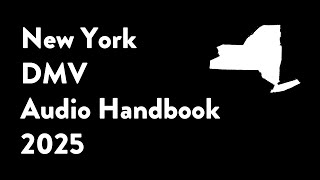 New York DMV Driver's Audio Handbook 2025