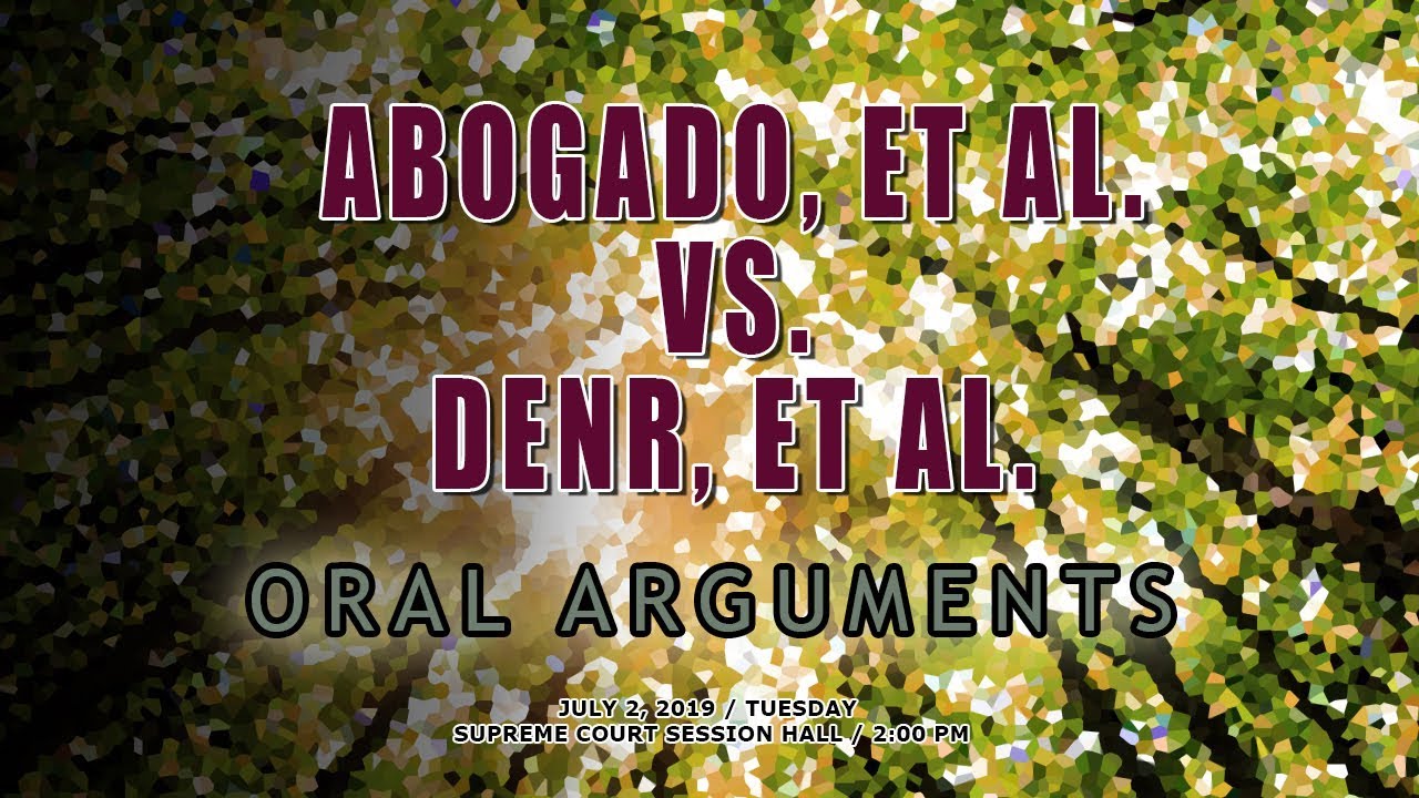 Abogado, et al. vs. DENR, et al. Oral Arguments - Part 1