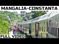 Mangalia Constanta Calatorie Completa Cu Trenul 2025 Full Rearview Komplette Zugreise Teljes Vonatú