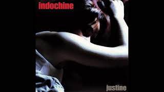 Indochine - Justine (Z Mix)