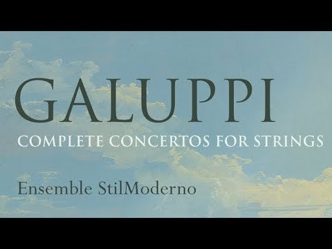 Galuppi: Complete Concertos for Strings