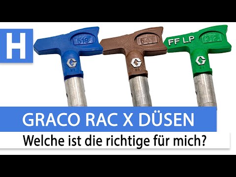 Graco Rac X Düsen - Einsatzzwecke und was es zu beachten gilt