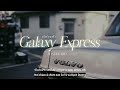 Vietsub | Galaxy Express - D Gerrard | Lyrics Video