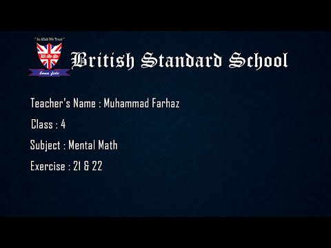 Class : 4                       Subject : Mental Math                         Ex : 21 & 22