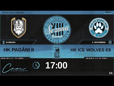 2023 12 03 | HK PAGĀNI II (PG2) - HK ICE WOLVES E8 (WF5) | E8