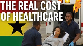 The Real Cost of Healthcare in Ghana vs America 🇬🇭🇺🇸