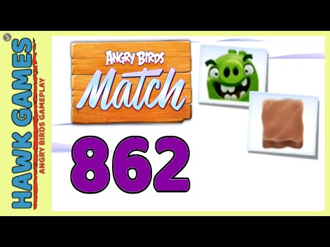 Angry Birds Match ⭐ Level 862 Hard - Walkthrough, No Boosters