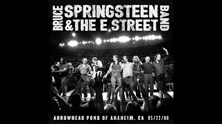 Take &#39;Em As They Come - Bruce Springsteen (22-05-2000 Arrowhead Pond Of Anaheim, Anaheim,California)