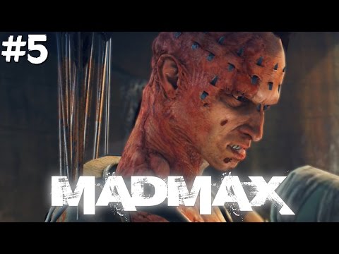 Mad Max Walkthrough Part 5 (Xbox One) - "Into Madness"