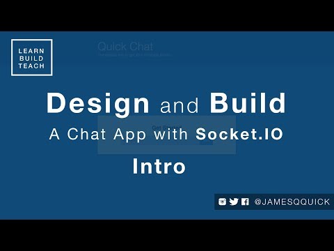 Design and Build a Chat App with Socket.io (Intro)