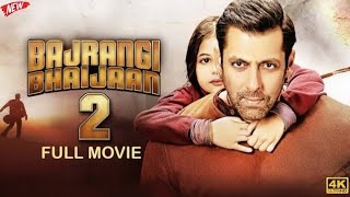 Download lagu Bajrangi Bhaijaan 2 – Full Movie | Salman Khan | Bollywood Blockbuster 2025 | full HD movie mp3 Download lagu Bajrangi Bhaijaan 2 – Full Movie | Salman Khan | Bollywood Blockbuster 2025 | full HD movie mp3