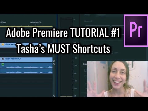 Premiere Tutorial #1 ♦ Tasha's MUST Shortcuts ♦