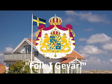 “Folk I Gevär!” - Swedish Patriotic Song