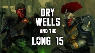Lonesome Road Part 9: Dry Wells & The Long 15 - Fallout New Vegas Lore