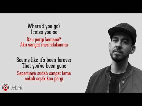 Where’d You Go - Fort Minor (Lirik Lagu Terjemahan) ~ Where'd you go, I miss you so