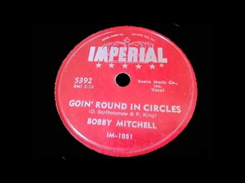 Bobby Mitchell - Goin' Round in circles