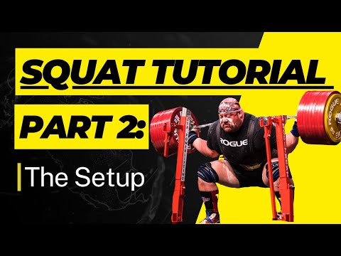 Squat Tutorial - Part 2: The Setup