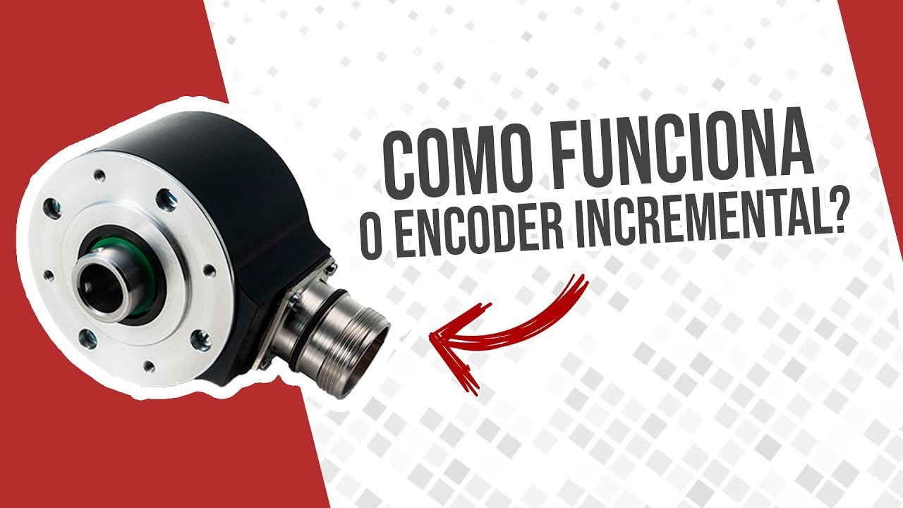 COMO FUNCIONA O ENCODER INCREMENTAL?