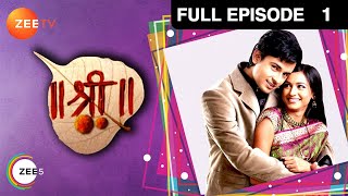 Shree - Hindi Tv Serial - Full Ep - 1 - Wasna Ahmed, Pankaj Tiwari, Veebha Anand, Aruna Zee TV