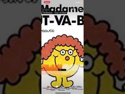 TibiaKassé - Tout va bien