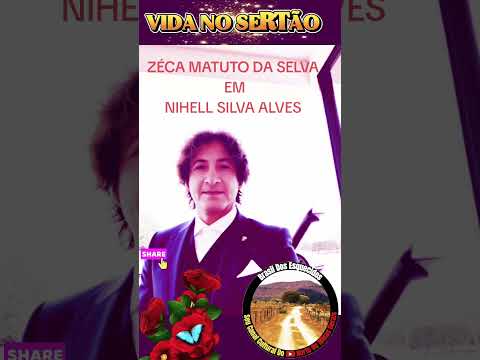 ZÉCA MATUTO DA SELVA EM NIHELL SILVA ALVES MG+BRAZIL #vidanosertão