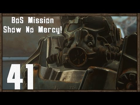 Fallout 4 PC Gameplay Part 41 - Show No Mercy! | SurrealBeliefs